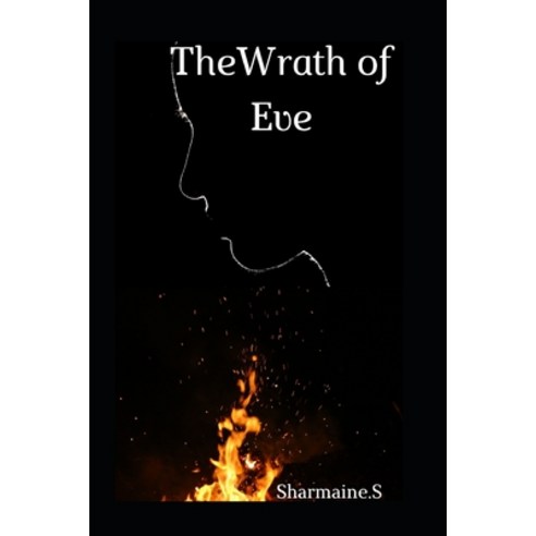 (영문도서) The Wrath of Eve Paperback, Independently Published, English, 9798352004371