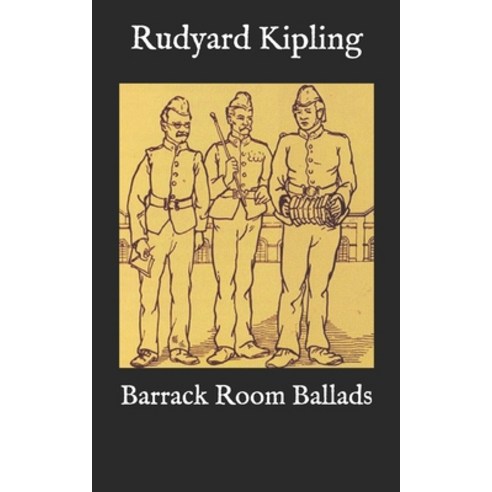 Barrack Room Ballads Paperback, Independently Published, English, 9798574244449