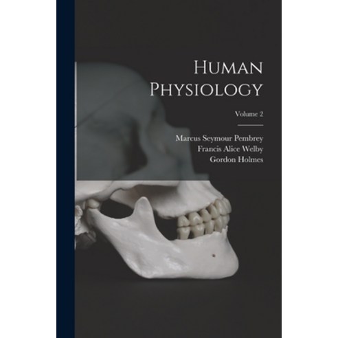 (영문도서) Human Physiology; Volume 2 Paperback, Legare Street Press, English, 9781017208726