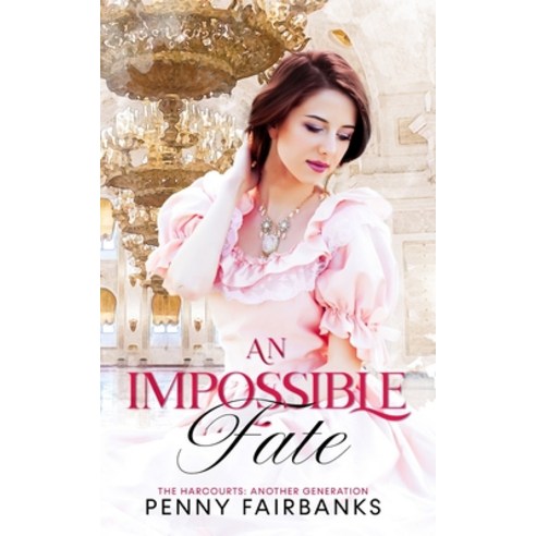 (영문도서) An Impossible Fate: A Victorian Romance Paperback, Independently Published, English, 9798372437067