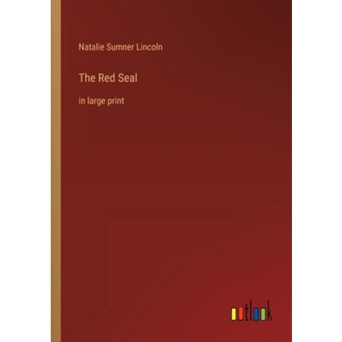 (영문도서) The Red Seal: in large print Paperback, Outlook Verlag, English, 9783368312961