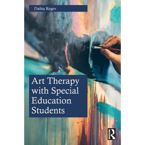 (영문도서) Art Therapy with Special Education Students Paperback, Routledge, English, 9780367742812