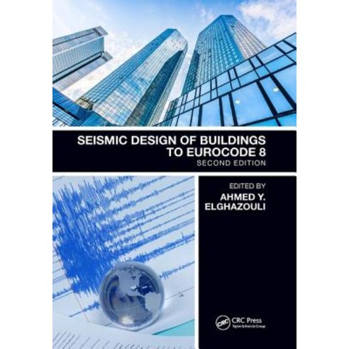 Seismic Design of Buildings to Eurocode 8 Paperback, CRC Press