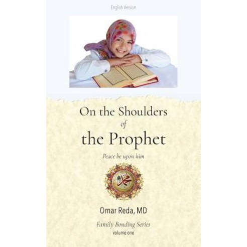 On the Shoulders of the Prophet Paperback, Chehalem Press, English, 9781594980541