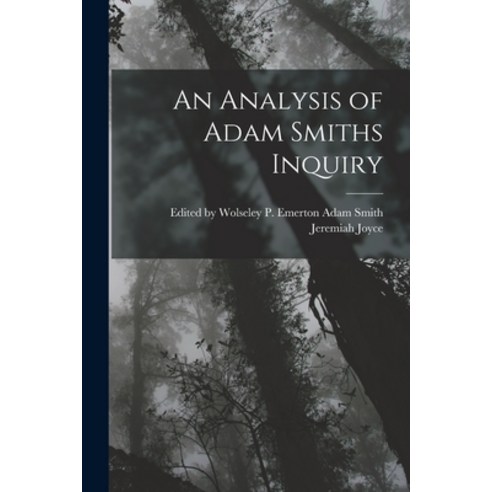 (영문도서) An Analysis of Adam Smiths Inquiry Paperback, Legare Street Press, English, 9781018222998