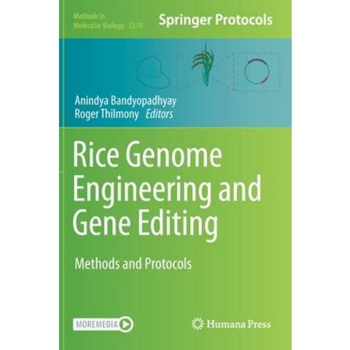 (영문도서) Rice Genome Engineering and Gene Editing: Methods and Protocols Hardcover, Humana, English, 9781071610671