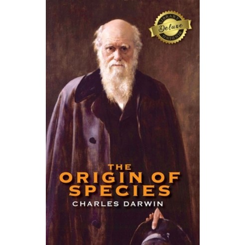 The Origin of Species (Deluxe Library Binding) (Annotated) Hardcover, Engage Classics, English, 9781774379028