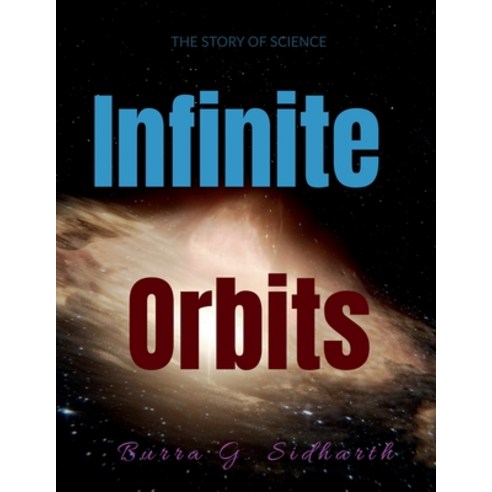 (영문도서) Infinite Orbits Paperback, Notion Press, English, 9798889511304