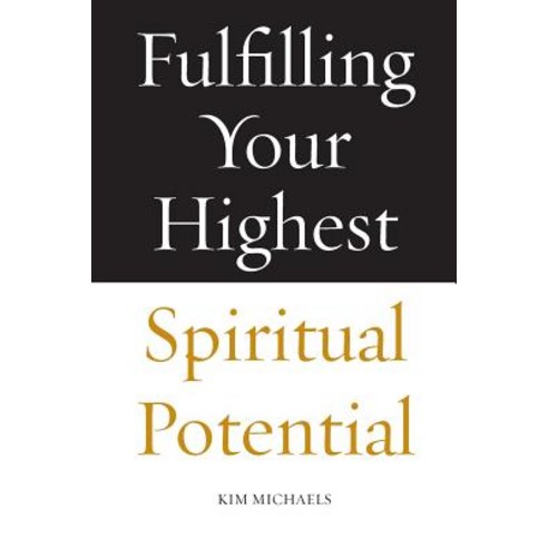 Fulfilling Your Highest Spiritual Potential Paperback, More to Life Publishing, English, 9788793297555