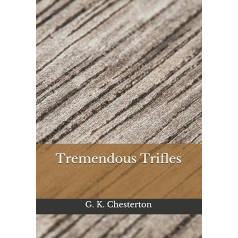 Tremendous Trifles Paperback, Independently Published