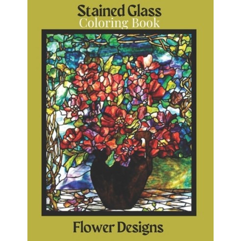 Stained Glass Coloring Book: Dover Stained Glass Coloring Book.Stained ...