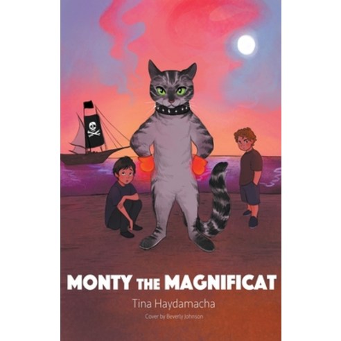 (영문도서) Monty The Magnificat Paperback, Tina Haydamacha, English, 9798201674892