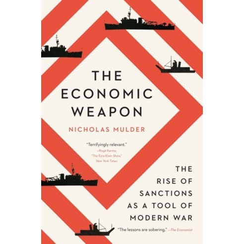 (영문도서) The Economic Weapon: The Rise of Sanctions as a Tool of Modern War Paperback, Yale University Press, English, 9780300270488