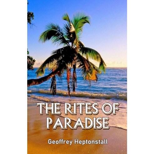 The Rites of Paradise Paperback, Cyberwit.Net, English, 9789389690491