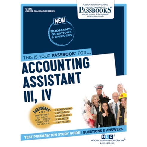 Accounting Assistant III IV Volume 4943 Paperback, Passbooks, English, 9781731849434