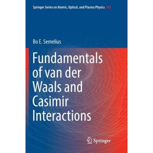 (영문도서) Fundamentals of Van Der Waals and Casimir Interactions Paperback, Springer, English, 9783030076375