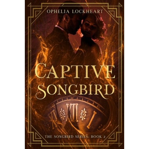 (영문도서) Captive Songbird: (A1920s time travel romance series) Paperback, Independently Published, English, 9798836162474