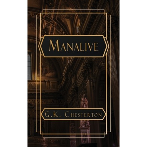 (영문도서) Manalive Paperback, Natal Publishing, LLC, English, 9798869251107