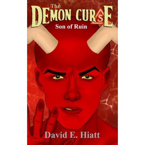 (영문도서) The Demon Curse: Son of Ruin Paperback, R. R. Bowker, English, 9780997989724
