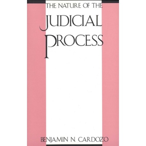 Nature of the Judicial Process Paperback, Yale University Press, English, 9780300000337