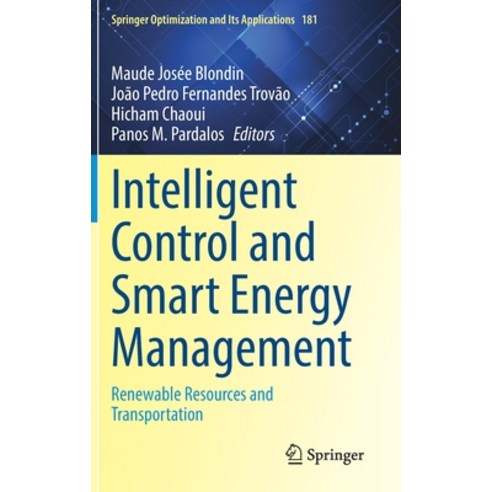 (영문도서) Intelligent Control and Smart Energy Management: Renewable Resources and Transportation Hardcover, Springer