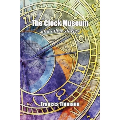 The Clock Museum Paperback, Chaffinch Press, English, 9781838402501