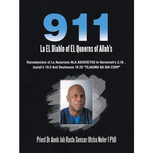 911 La El Diablo of El Queerns of Allah''s Paperback, Trafford Publishing, English, 9781698706795
