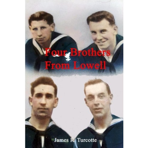 (영문도서) Four Brothers From Lowell Paperback, Pocol Press, English, 9781929763962