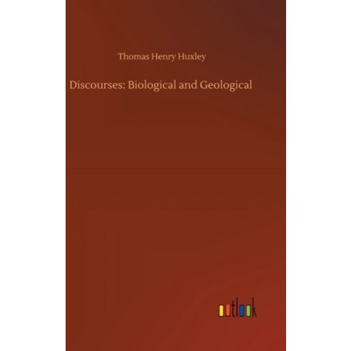 Discourses: Biological and Geological Hardcover, Outlook Verlag