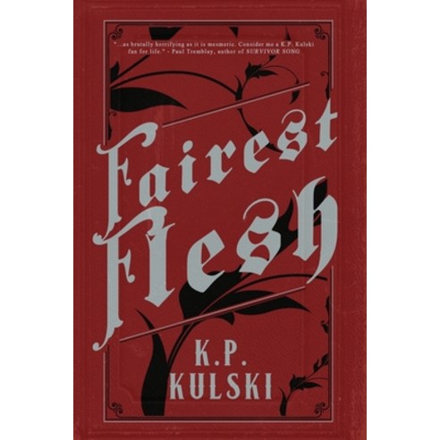Fairest Flesh Paperback, Rooster Republic Press, English, 9781946335357