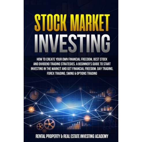 (영문도서) Stock Market Investing: How to Create Your Own Financial Freedom Best Stock and Dividend Tra... Paperback, Michael Jonson Tompson, English, 9781801850919