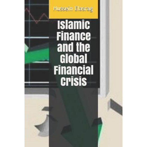 (영문도서) Islamic Finance and the Global Financial Crisis Paperback ...