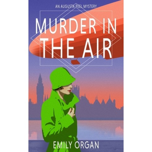 (영문도서) Murder in the Air Paperback, English, 9781838493196, Emily Organ