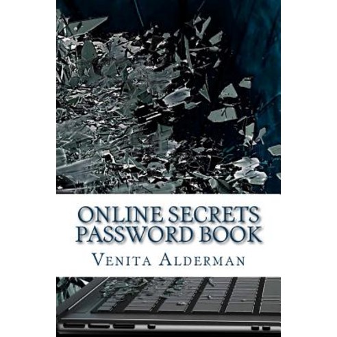 (영문도서) Online Secrets Password Book Paperback, Createspace Independent Pub..., English, 9781729675816