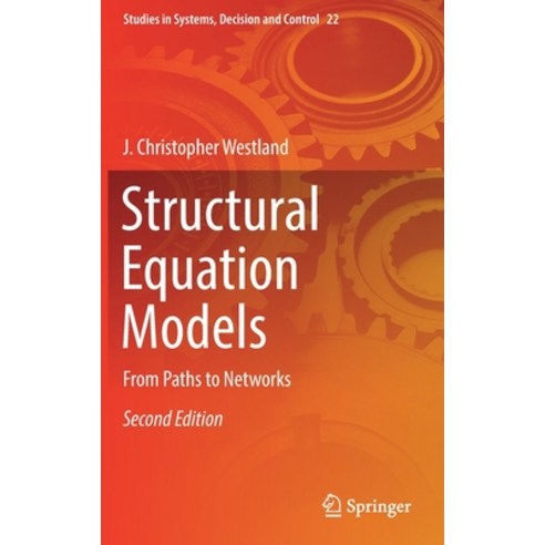 (영문도서) Structural Equation Models: From Paths to Networks Hardcover, Springer, English, 9783030125073
