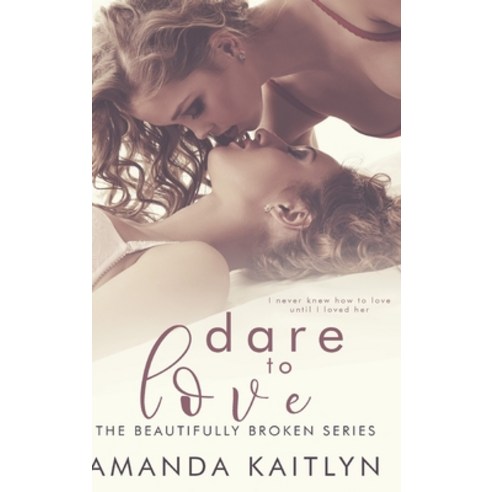 Dare to Love: Large Print Hardcover Edition Hardcover, Blurb, English, 9781034832850