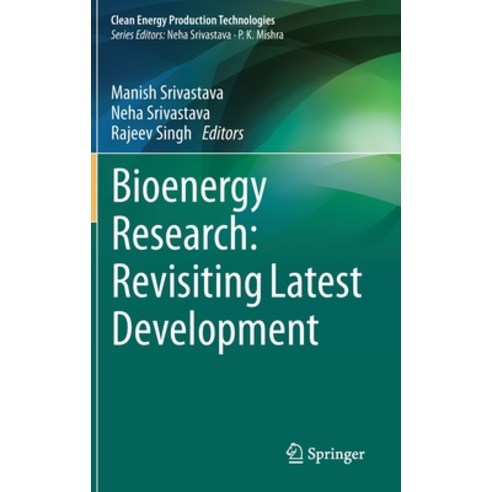 Bioenergy Research: Revisiting Latest Development Hardcover, Springer, English, 9789813346147