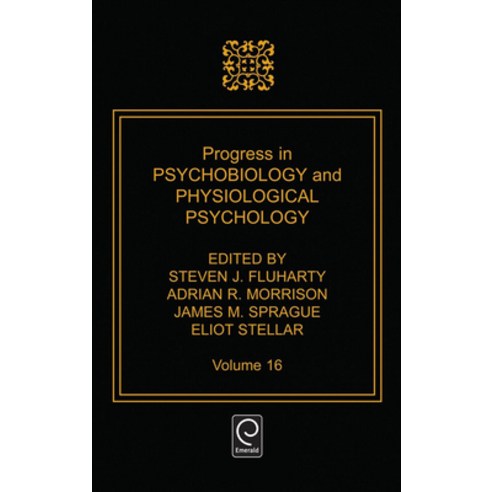 (영문도서) Progress in Psychobiology and Physiological Psychology Hardcover, Academic Press, English, 9780125421164