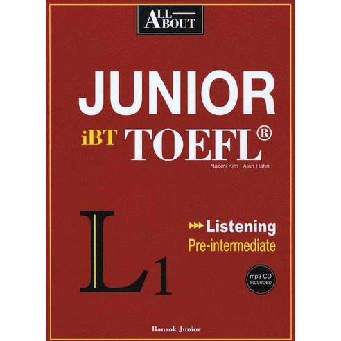 All About Junior iBT TOEFL Listening:Pre-intermediate, BANSOK JUNIOR