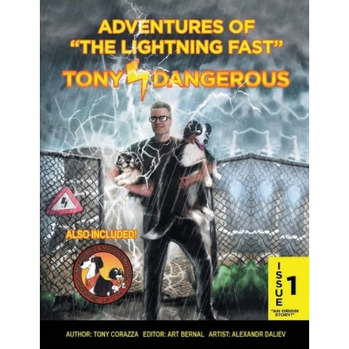 Adventures Of The Lightning Fast Tony Dangerous Issue 1 Paperback, Independently Published