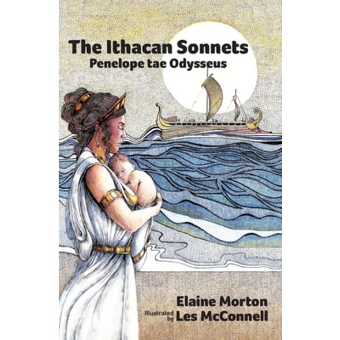(영문도서) The Ithacan Sonnets: Penelope tae Odysseus (Scots) Paperback, Grace Note, English, 9781913162207