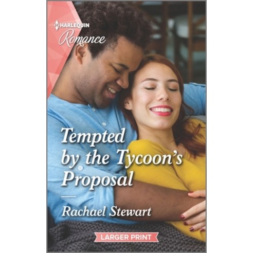 Tempted by the Tycoon''s Proposal Mass Market Paperbound, Harlequin Romance Larger Print, English, 9781335566836