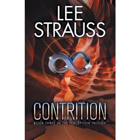 Contrition: the stunning conclusion to this thrilling dystopian romantic adventure Paperback, La Plume Press, English, 9781774090190