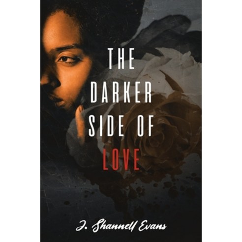 (영문도서) The Darker Side of Love Paperback, Book Vine Press, English, 9781956896657