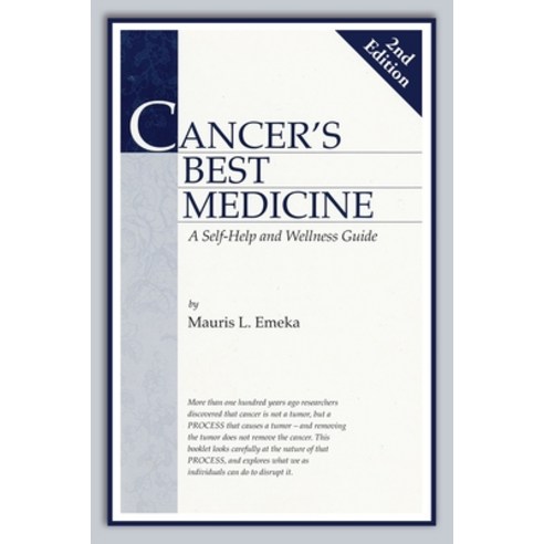 (영문도서) Cancer''s Best Medicine: A Self-Help and Wellness Guide Paperback, Arpress, English, 9798893309201