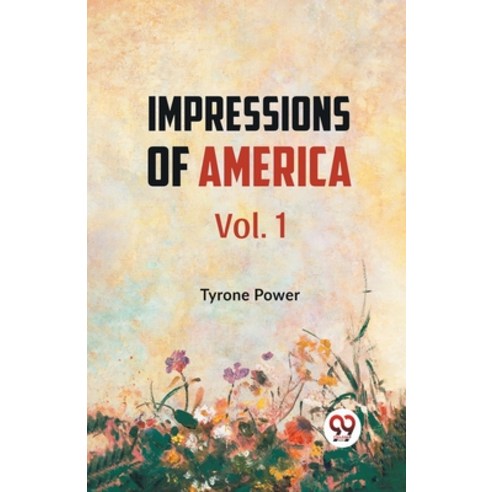 (영문도서) Impressions of America Vol.1 Paperback, Double 9 Books, English, 9789359327723