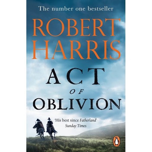 Act of Oblivion:The Thrilling new novel from the no. 1 bestseller Robert Harris, Cornerstone