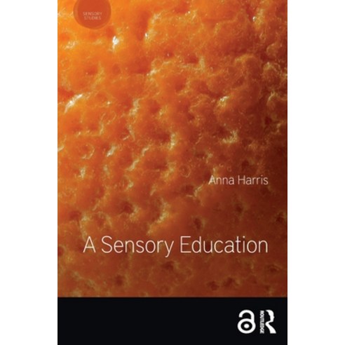 (영문도서) A Sensory Education Paperback, Routledge, English, 9781350061651
