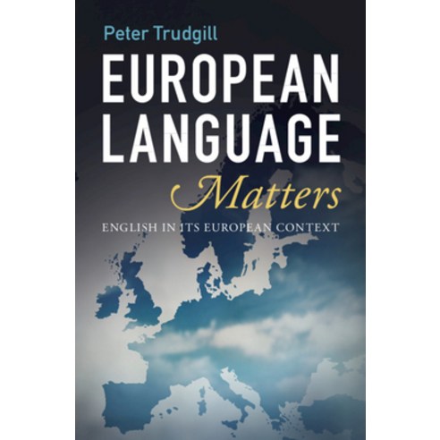 (영문도서) European Language Matters: English in Its European Context Paperback, Cambridge University Press, 9781108965927