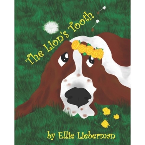 The Lion''s Tooth Paperback, Independently Published, English, 9798646453021